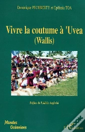 Vivre La Coutume À'Uvea (Wallis)
