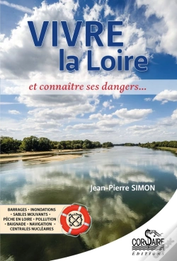 Capa do artigo Vivre La Loire Et Connaître Ses Dangers