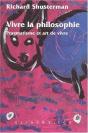 Vivre La Philosophie : Pragmatisme Et Art De Vivre - Preview
