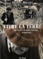 Vivre La Terre ; Jean Et Marie-Louise, Paysans - Preview