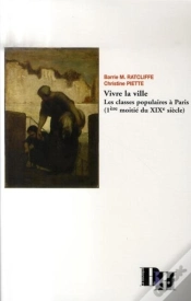 Capa do artigo Vivre La Ville. Les Classes Populaires À Paris (1e Moitié Du Xix Siècle)