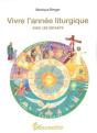 Vivre L'Année Liturgique Avec Les Enfants - Preview
