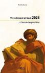 Vivre L'Avent Et Noël 2024 ...À L'Écoute Des Prophètes - Preview