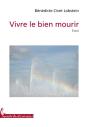 Vivre Le Bien Mourir - Preview