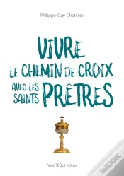 Capa do artigo Vivre Le Chemin De Croix Avec Les Saints Prêtres