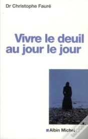 Capa do artigo Vivre Le Deuil Au Jour Le Jour -Edition 2012-