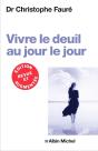 Vivre Le Deuil Au Jour Le Jour (Édition 2018) - Preview