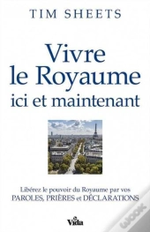 Vivre Le Royaume Ici Et Maintenant