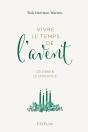 Vivre Le Temps De L'Avent : Célébrer L'Espérance - Preview