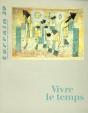 Vivre Le Temps - Preview