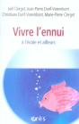 Vivre L'Ennui ; A L'Ecole Et Ailleurs - Preview