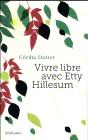 Vivre Libre Avec Etty Hillesum - Preview