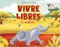 Vivre Libres Et Heureux ! - Preview