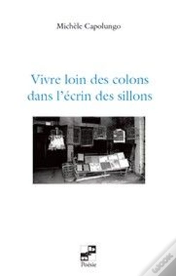 Capa do artigo Vivre Loin Des Colons Dans L'Ecrin Des Sillons