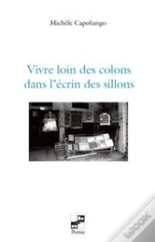Vivre Loin Des Colons Dans L'Ecrin Des Sillons