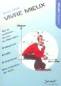 Vivre Mieux - Preview