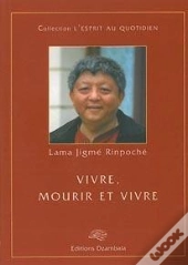 Vivre, Mourir Et Vivre