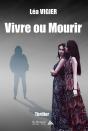 Vivre Ou Mourir - Preview