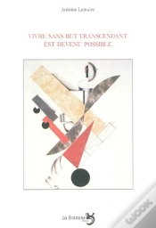 Capa do artigo Vivre Sans But Transcendant Est Devenu Possible