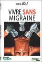 Vivre Sans Migraine - Preview