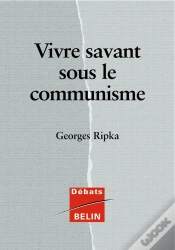 Capa do artigo Vivre Savant Sous Le Communisme