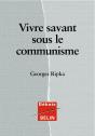 Vivre Savant Sous Le Communisme - Preview