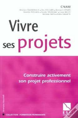 Capa do artigo Vivre Ses Projets ; Construire Activement Son Projet Professionnel
