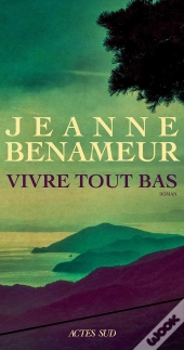 Vivre Tout Bas