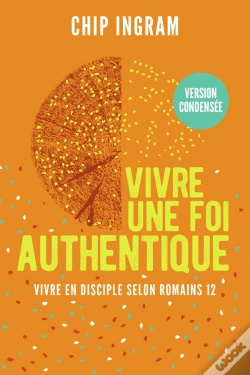 Capa do artigo Vivre Une Foi Authentique, Version Condensée : Vivre En Disciple Selon Romains 12