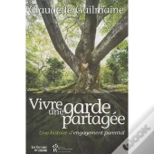 Vivre Une Garde Partagée