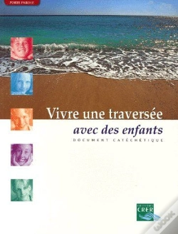 Capa do artigo Vivre Une Traversée Avec Des Enfants