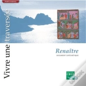 Capa do artigo Vivre Une Traversee - Renaitre (Album)