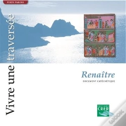 Capa do artigo Vivre Une Traversee - Renaitre (Album)