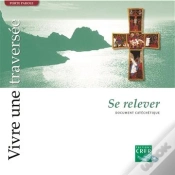 Capa do artigo Vivre Une Traversee - Se Relever (Album)