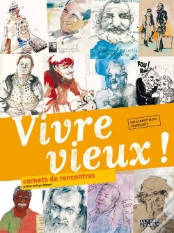 Capa do artigo Vivre Vieux !