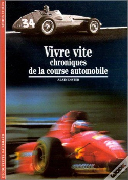 Capa do artigo Vivre Vite : Chroniques De La Course Automobile