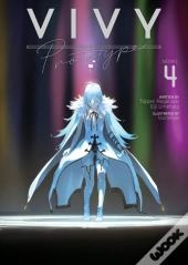 Vivy Prototype (Light Novel) Vol. 4