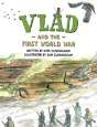 Vlad And The First World War - Preview