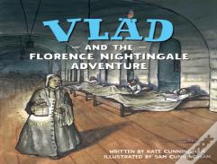 Vlad And The Florence Nightingale Adventure