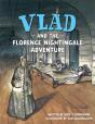 Vlad And The Florence Nightingale Adventure - Preview