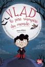 Vlad, Le Pire Vampire Du Monde - Preview