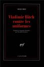 Vladimir Ilitch Contre Les Uniformes - Preview