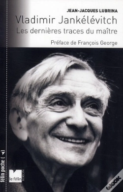 Capa do artigo Vladimir  Jankélévitch ; Les Derniers Traces Du Maître
