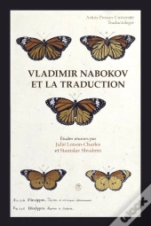 Vladimir Nabokov Et La Traduction