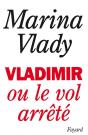 Vladimir Ou Le Vol Arrete - Preview
