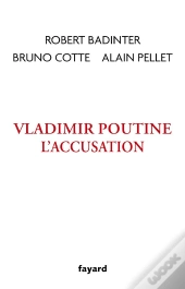 Vladimir Poutine : L'Accusation