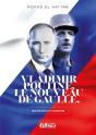 Vladimir Poutine, Le Nouveau De Gaulle - Preview
