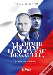 Capa do artigo Vladimir Poutine, Le Nouveau De Gaulle