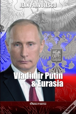 Capa do artigo Vladimir Putin & Eurasia