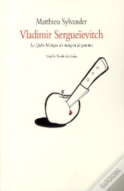 Capa do artigo Vladimir Sergueïevitch ; La Quête Héroïque Du Mangeur De Pommes